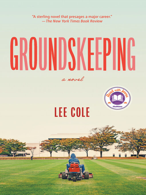 Title details for Groundskeeping by Lee Cole - Wait list